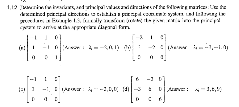 Solved 1.12 Determine The Invariants, And Principal Values | Chegg.com