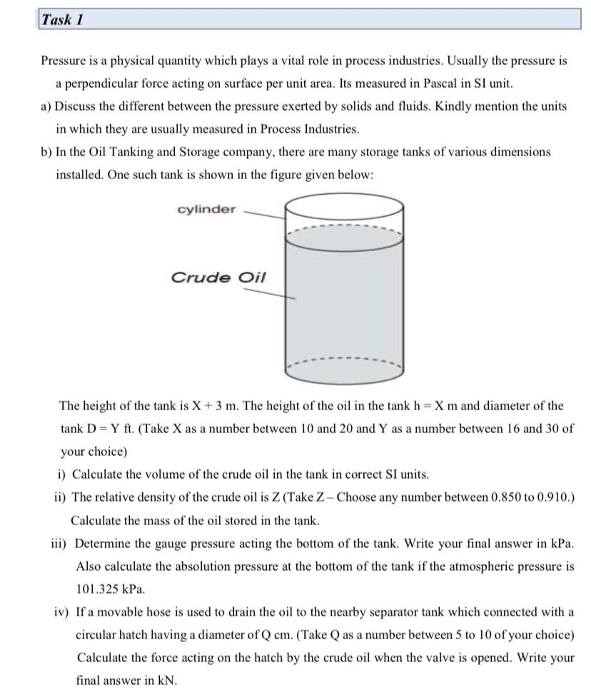 Solved Task 1 Pressure is a physical quantity which plays a | Chegg.com