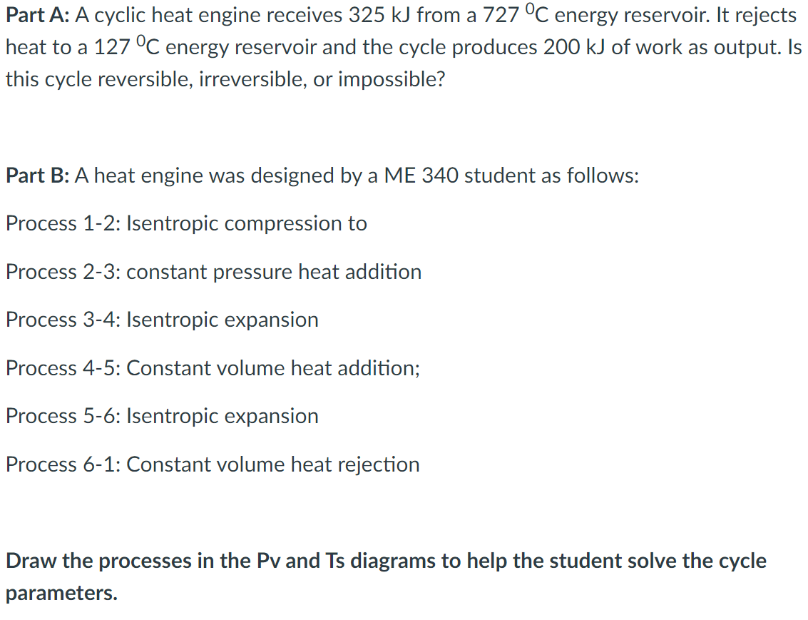 Solved Part A: A Cyclic Heat Engine Receives 325 KJ From A | Chegg.com