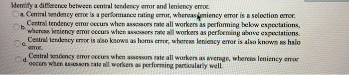 solved-identify-a-difference-between-central-tendency-error-chegg