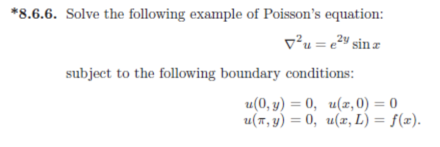 Solved *8.6.6. Solve the following example of Poisson's | Chegg.com