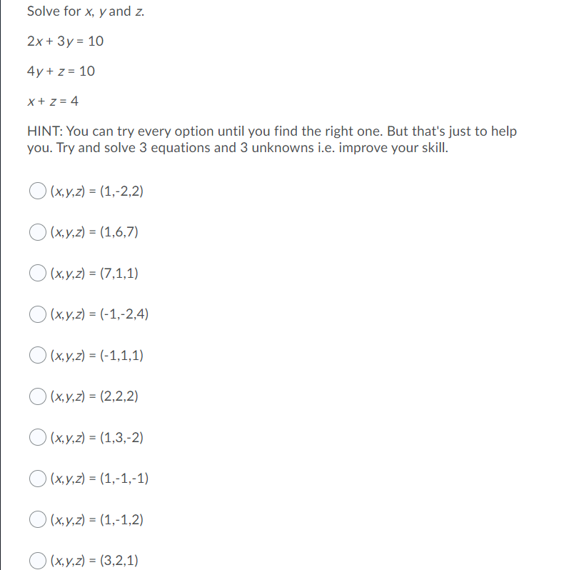 Solved Solve for x, y and z. 2x + 3y = 10 4y + z = 10 X + z | Chegg.com