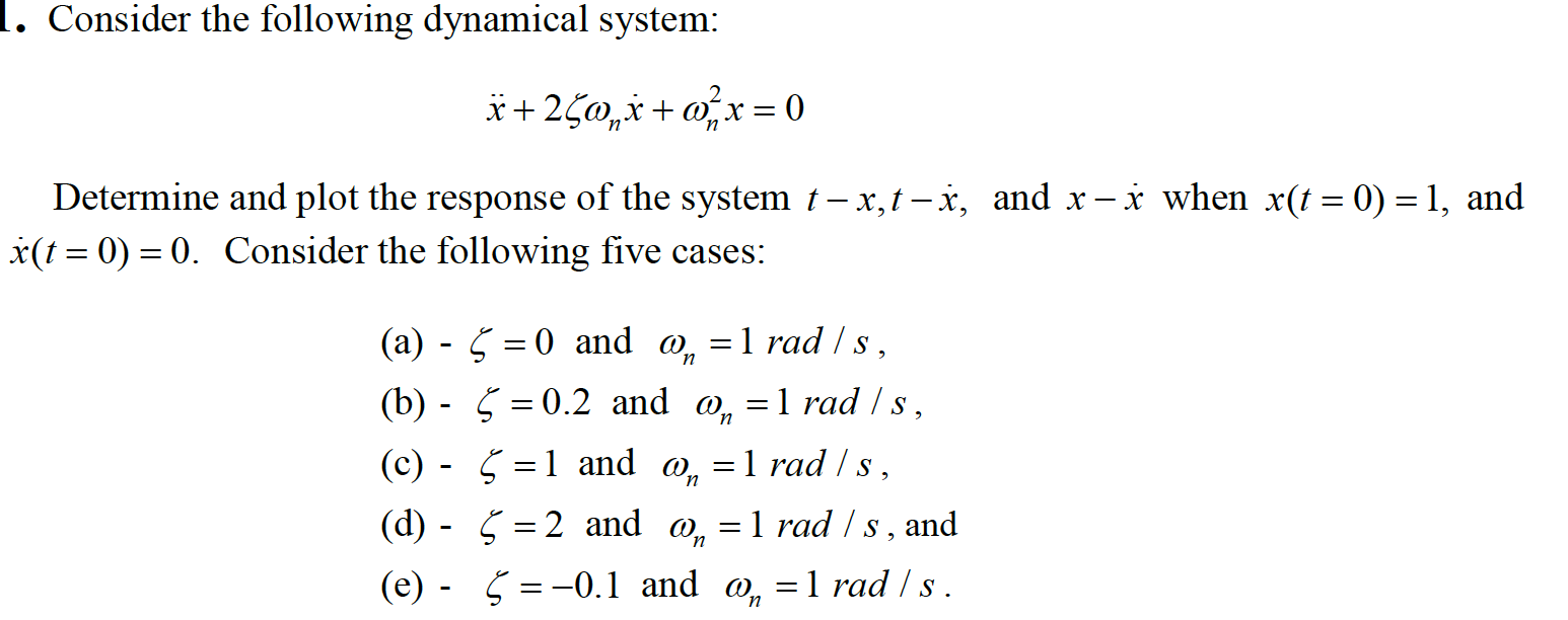 Solved 1. Consider The Following Dynamical System: 8 | Chegg.com