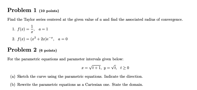 Solved Problem 1 (1o points) Find the Taylor series centered | Chegg.com