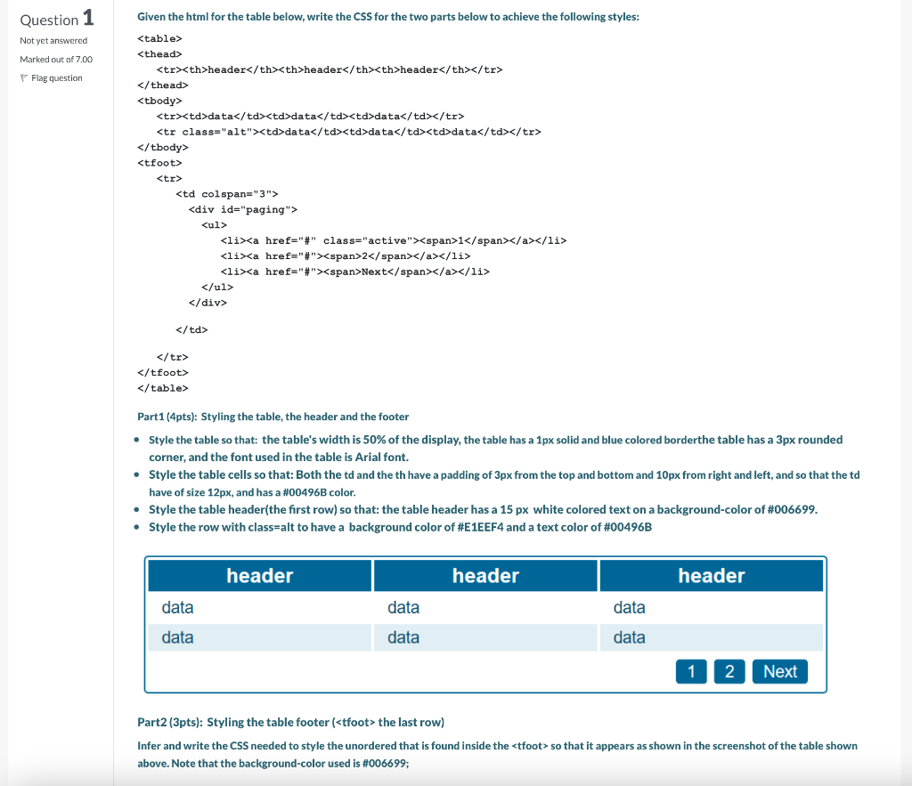 Solved Question 1 Given the html for the table below, write | Chegg.com