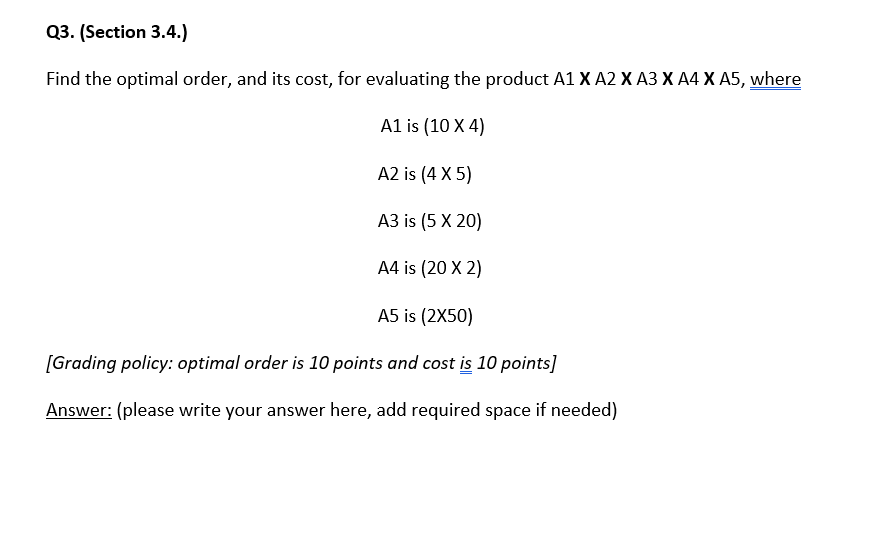 Solved Q3. (Section 3.4.) Find the optimal order, and its | Chegg.com