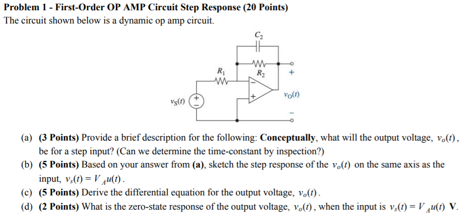 Solved Problem 1 - First-Order OP AMP Circuit Step Response | Chegg.com