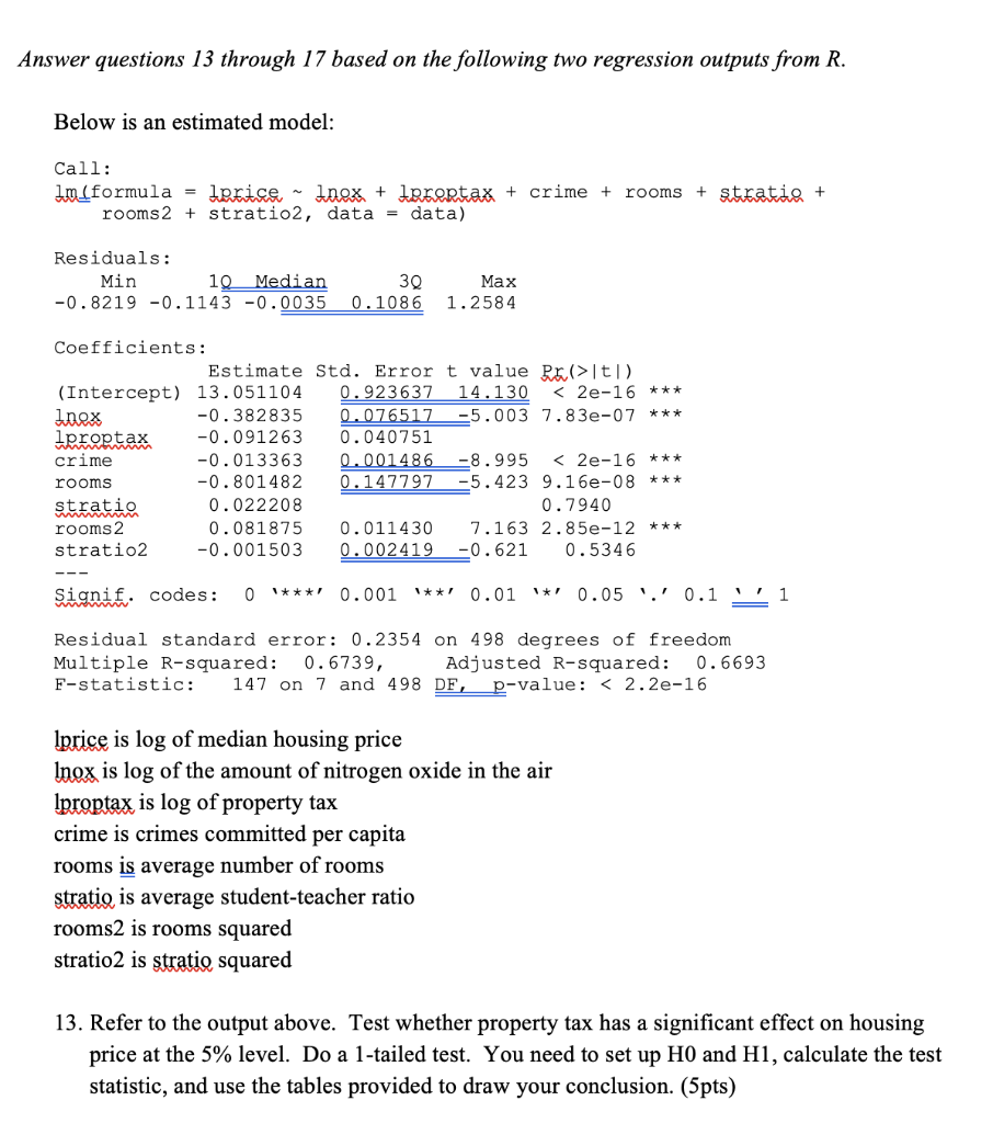 Solved Answer questions 13 through 17 based on the following | Chegg.com