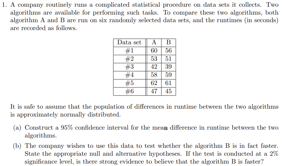 Solved 1. A company routinely runs a complicated statistical | Chegg.com