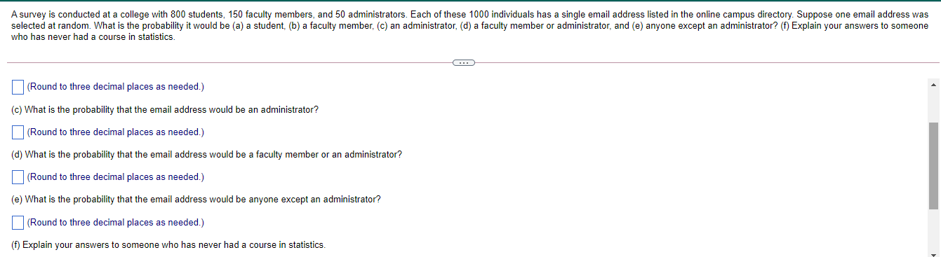 Solved A survey is conducted at a college with 800 students, | Chegg.com