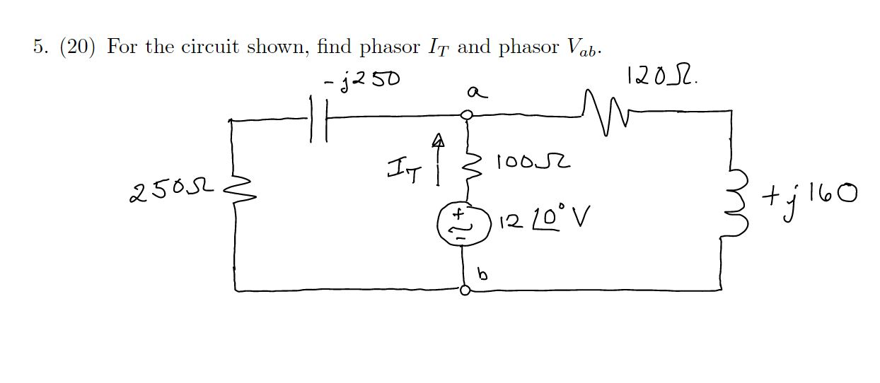 Solved 5. (20) For the circuit shown, find phasor Is and | Chegg.com
