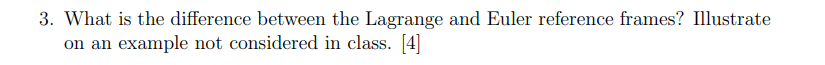Solved 3. What is the difference between the Lagrange and | Chegg.com
