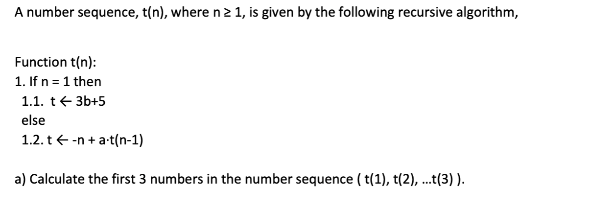 Solved A number sequence, t(n), where n 2 1, is given by the | Chegg.com