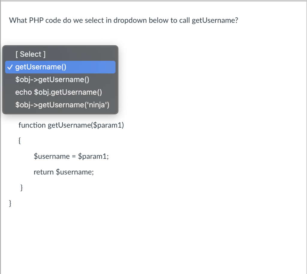 Solved What PHP code do we select in dropdown below to call | Chegg.com
