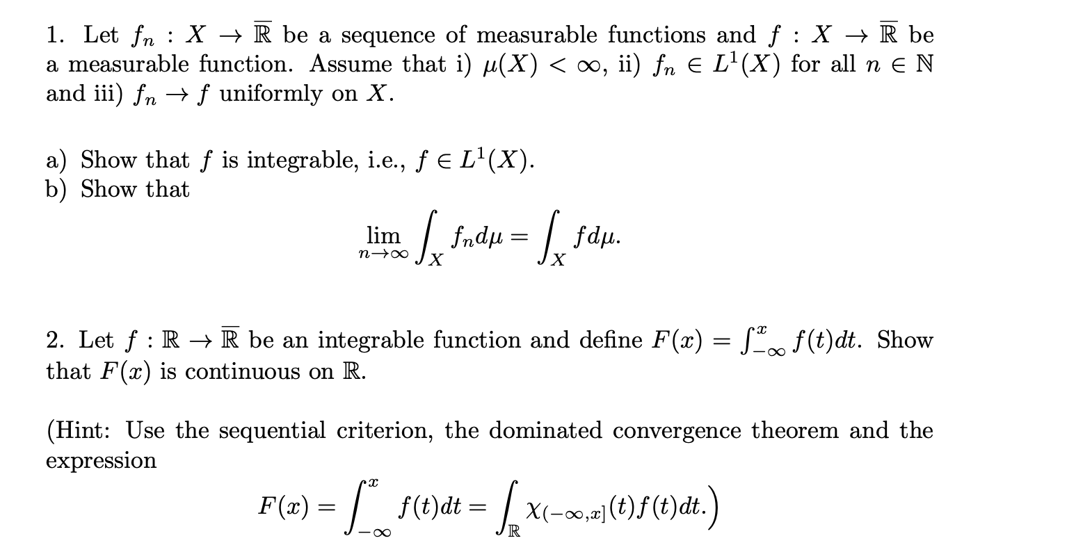 Solved 1 Let Fn X R Be A Sequence Of Measurable Func Chegg Com