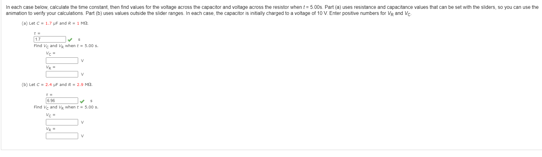 Solved In Each Case Below, Calculate The Time Constant, Then | Chegg.com