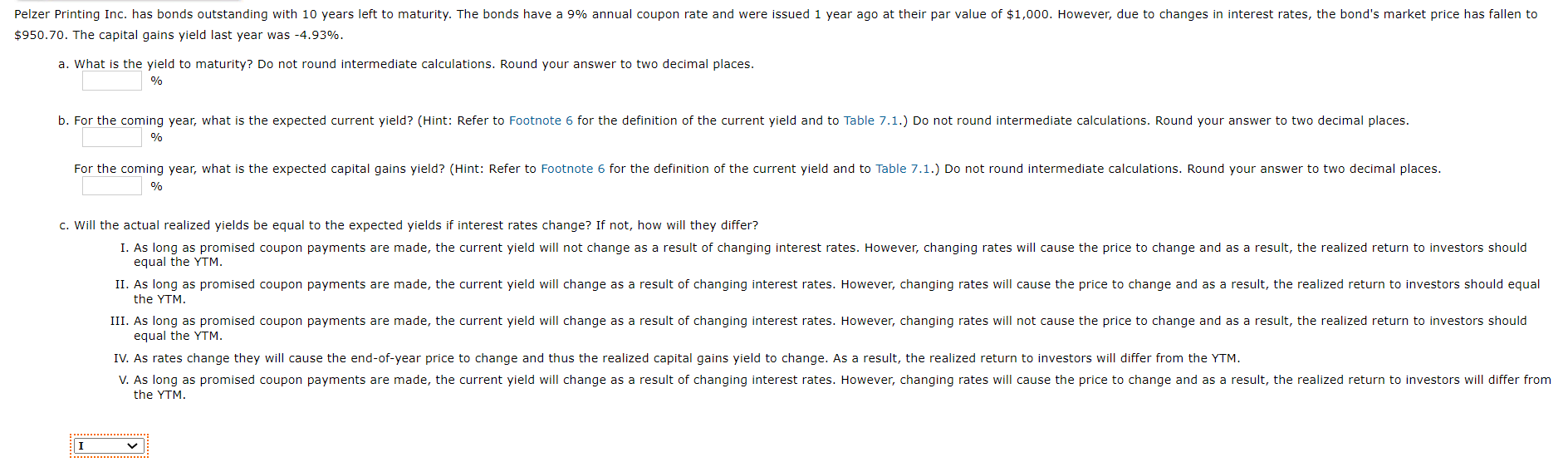 Solved Pelzer Printing Inc. has bonds outstanding with 10