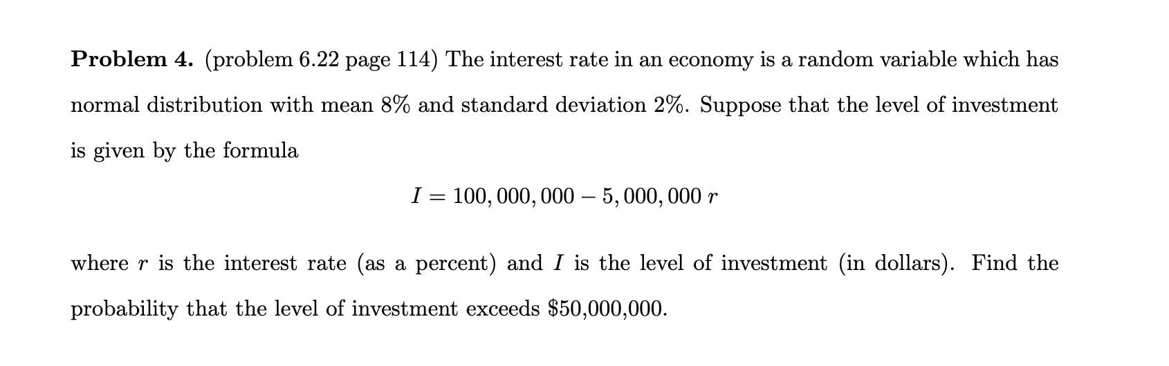 Solved Problem 4. (problem 6.22 Page 114) The Interest Rate | Chegg.com