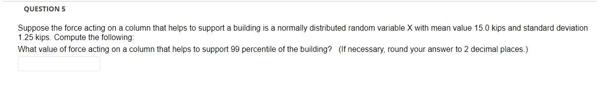 Solved QUESTION 1 1 points Save Answer Suppose the force | Chegg.com