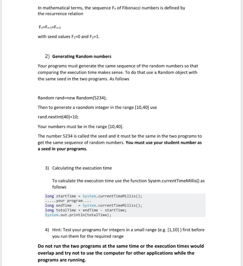 Solved The programs must calculate the Fibonacci terms for | Chegg.com