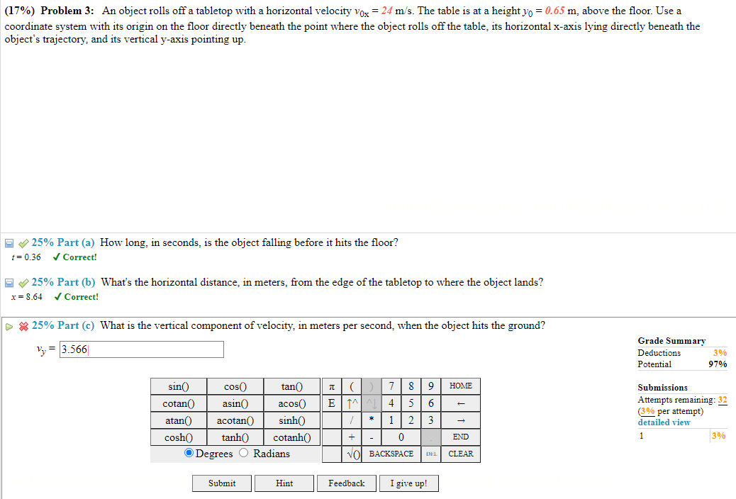 Solved (17%) Problem 3: An object rolls off a tabletop with | Chegg.com