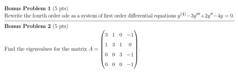 Solved Bonus Problem 1 (5 pts) Rewrite the fourth order ode | Chegg.com