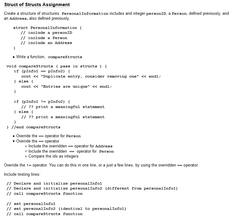 Solved void compareStructs ( pass in structs ) { if | Chegg.com