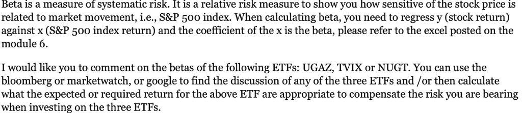 Beta is a measure of systematic risk. It is a | Chegg.com