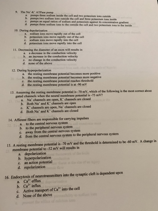 Solved I. If you experimentally increase the permeability of