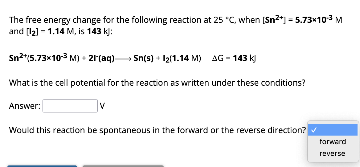 Solved The Free Energy Change For The Following Reaction At | Chegg.com