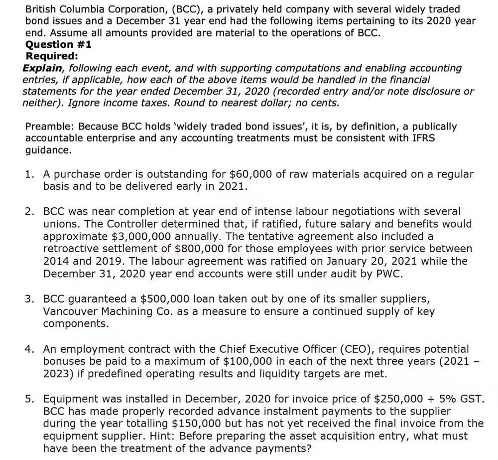 Solved British Columbia Corporation, (BCC), a privately held | Chegg.com