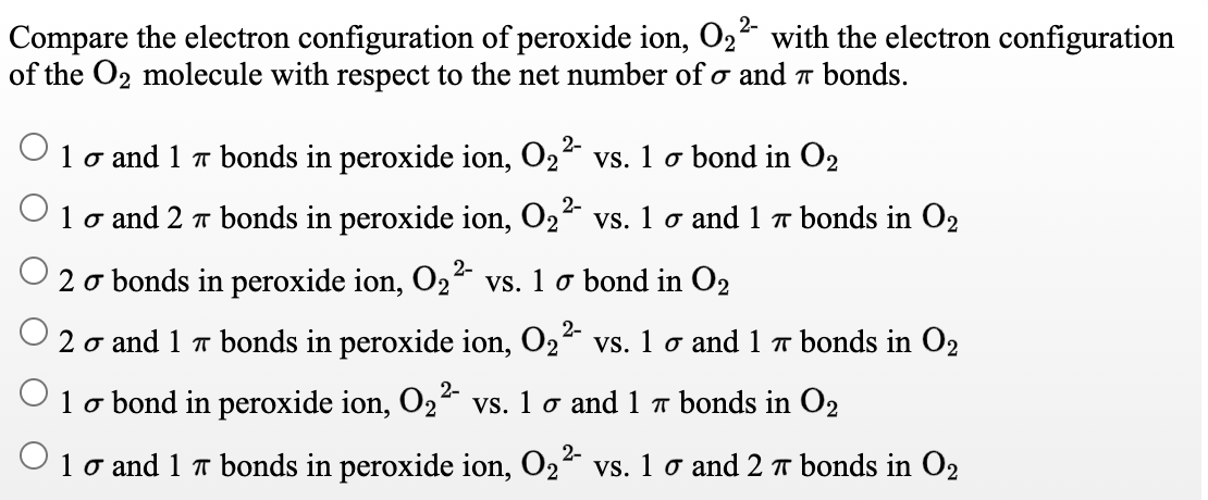 Solved Compare The Electron Configuration Of Peroxide Ion Chegg Com