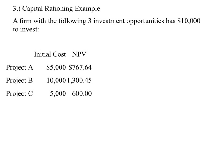 Solved 3 Capital Rationing Example A Firm With The Chegg Com   Image 