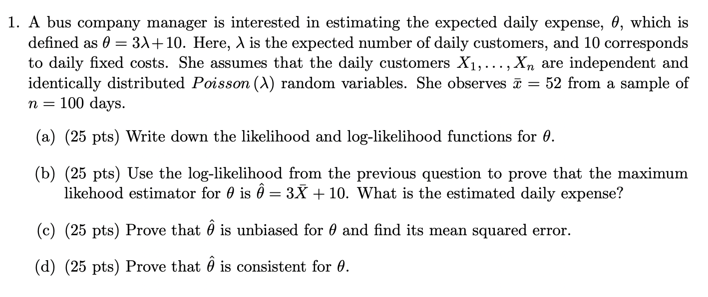 Solved 1. A bus company manager is interested in estimating | Chegg.com
