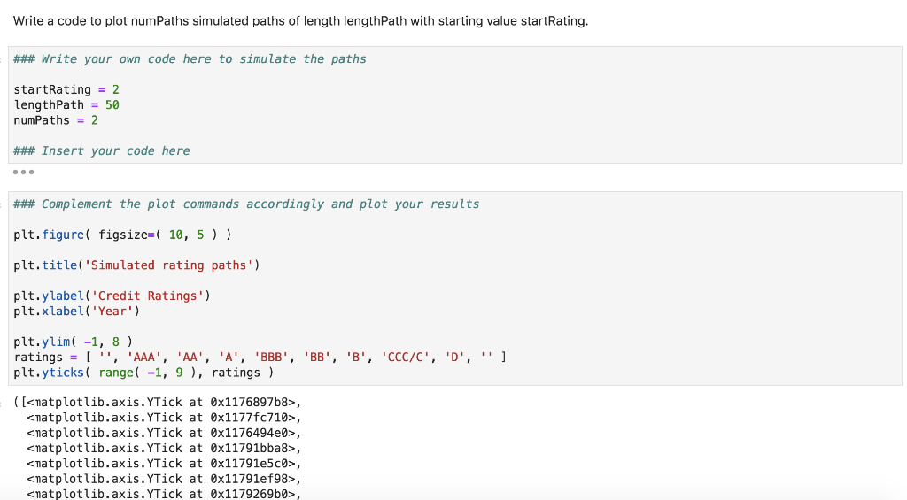 Instruction: Please upload your jupyter notebook on | Chegg.com