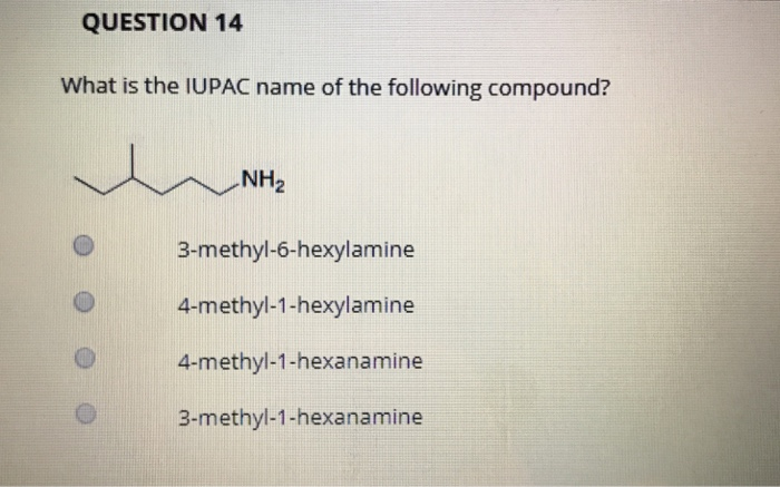 What Is The Iupac Name Of The Following Compound Nh2