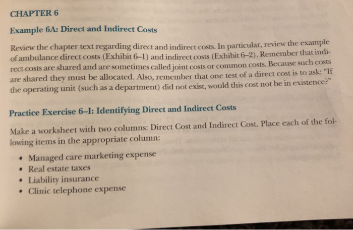 Solved CHAPTER 6 Example 6A: Direct and Indirect Costs | Chegg.com