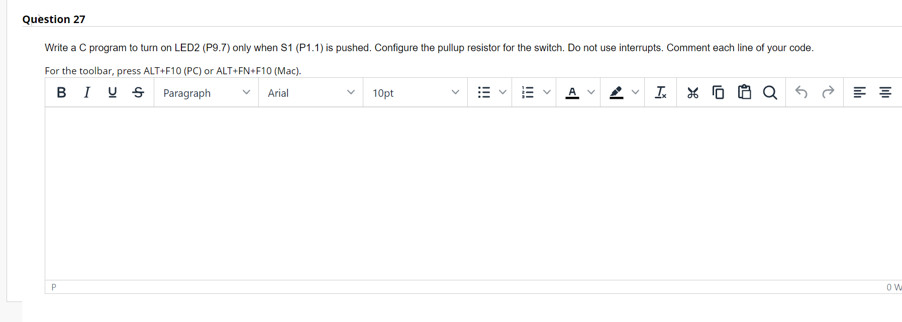 Solved Question 27 Write a C program to turn on LED2 (P9.7) | Chegg.com