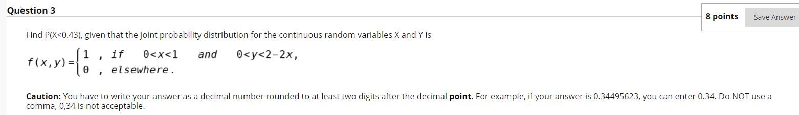 Solved Question 3 8 points Save Answer Find P(X