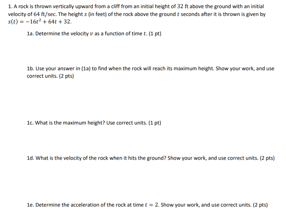 Solved 1. A rock is thrown vertically upward from a cliff | Chegg.com