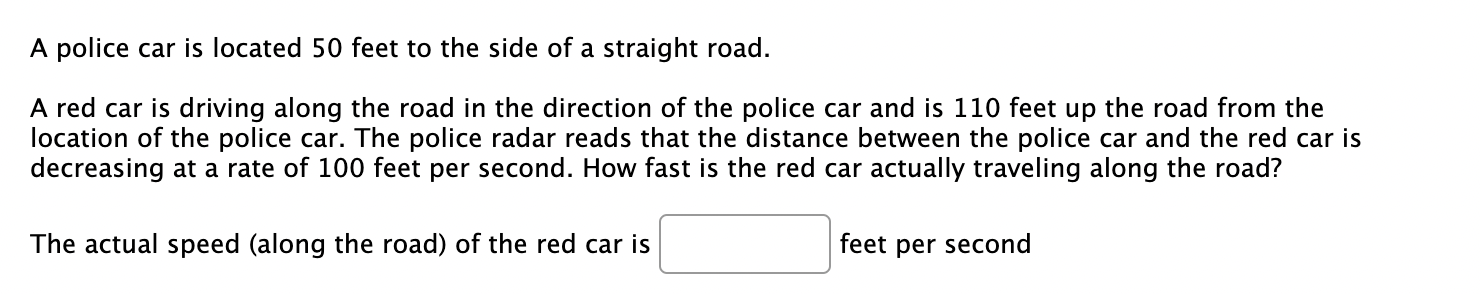 Solved A police car is located 50 feet to the side of a | Chegg.com