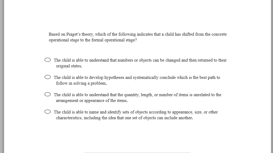 Solved Based on Piaget s theory which of the following Chegg