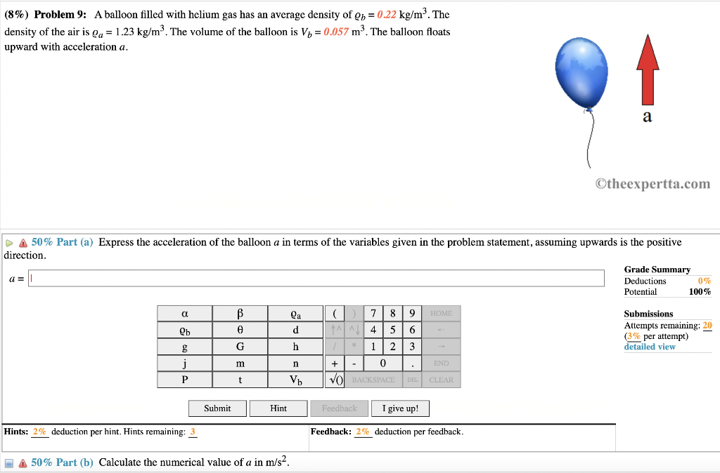 Solved (8\) Problem 9 A balloon filled with helium gas has