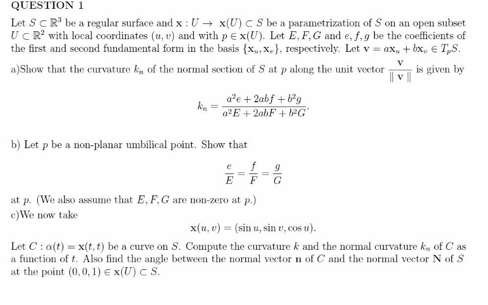 Solved Let S⊂r3 Be A Regular Surface And X U→x U ⊂s Be A