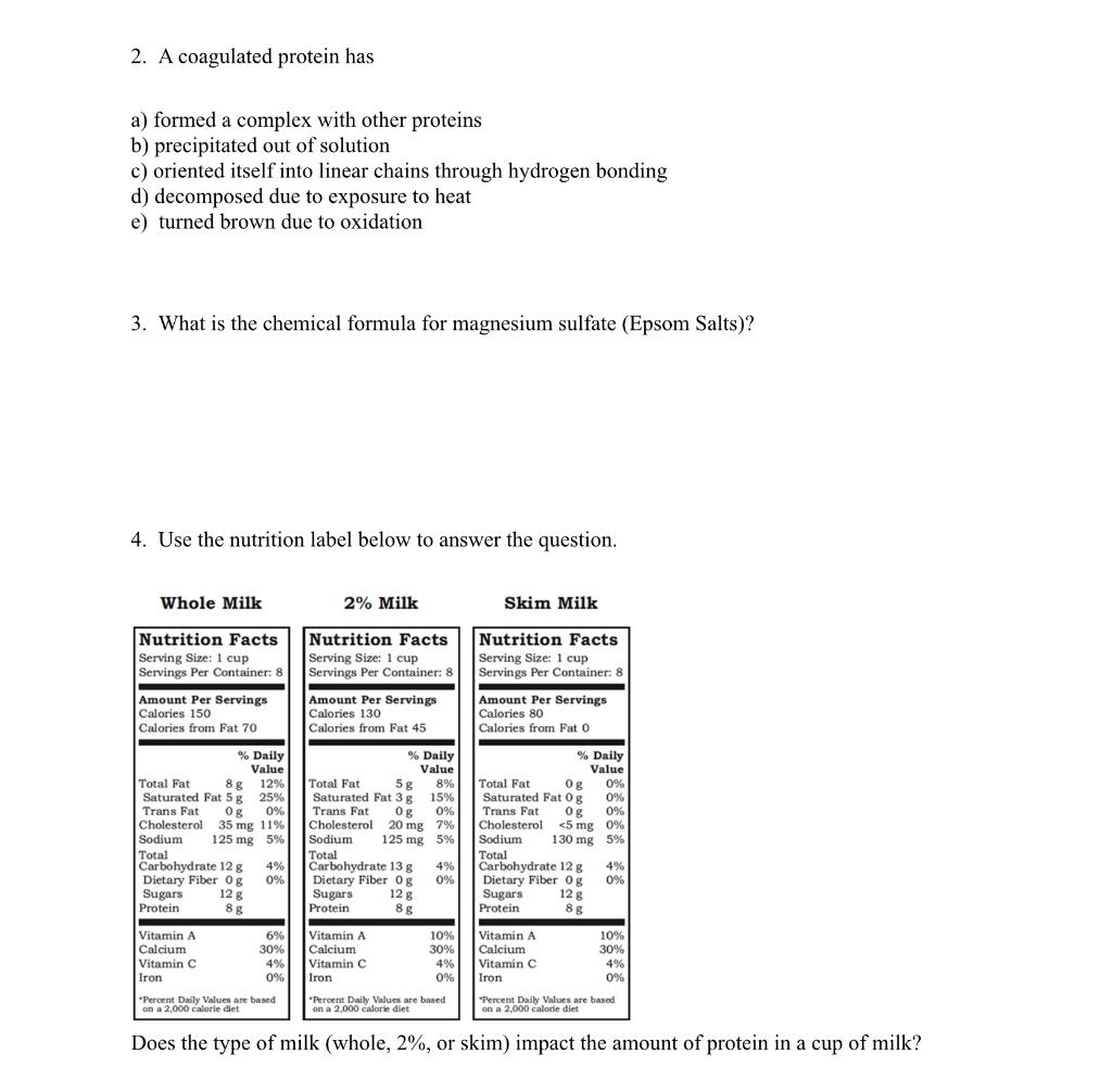 Solved 2. A Coagulated Protein Has A) Formed A Complex With 