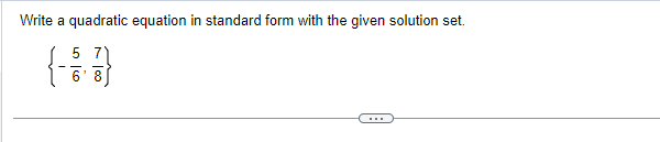 Solved Write a quadratic equation in standard form with the | Chegg.com
