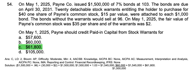 Solved 54. On May 1 2025 Payne Co. issued 1 500 000 of 7