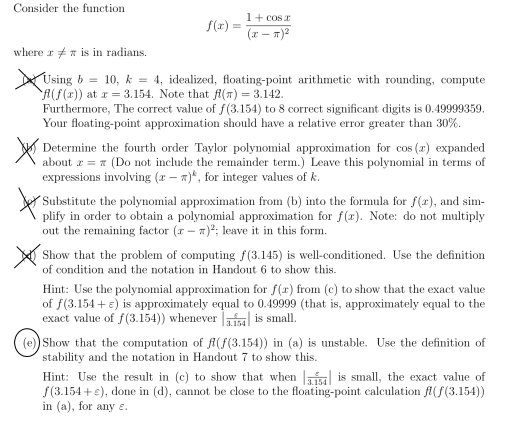 Consider the function 1 + cos .x (z-7)2 f(x)- where | Chegg.com