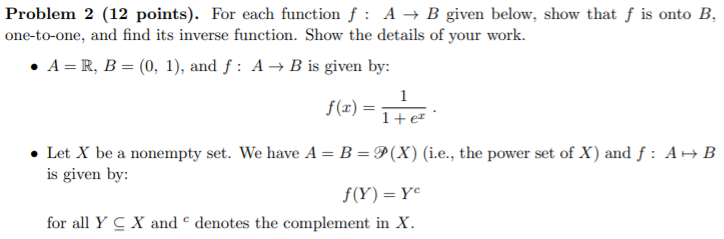 Solved Problem 2 (12 points). For each function f : A + B | Chegg.com