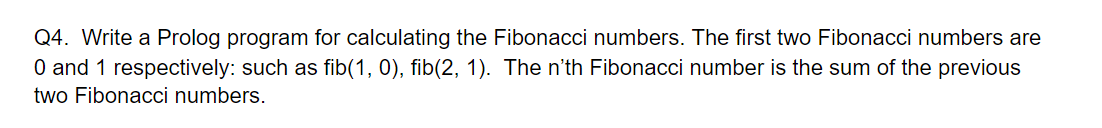 Solved Q4. Write a Prolog program for calculating the | Chegg.com